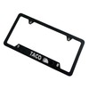 License Plate Frame Cover Holder, Black for Tacos Funny Tacoma,