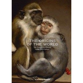 The Origins of the World: The Invention of Nature in the 19th Century