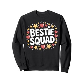 Bestie Squad Cute Matching Women and Girls Friends Group Sweatshirt