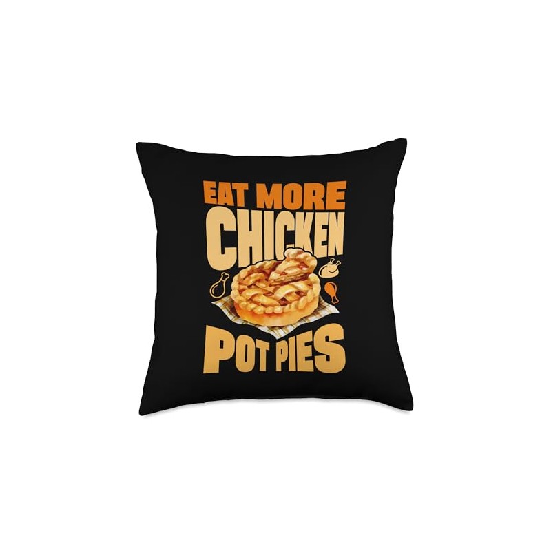 Eat More Chicken Pot Pies Vegetable Baking Baker Throw Pillow