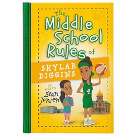 The Middle School Rules of Skylar Diggins