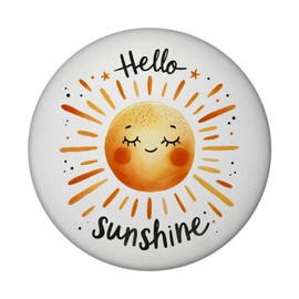 Sun Friendship Magnet Round with Saying Hello Sunshine Radiant Welcome Bright Light Sun Rays Sunny Greeting