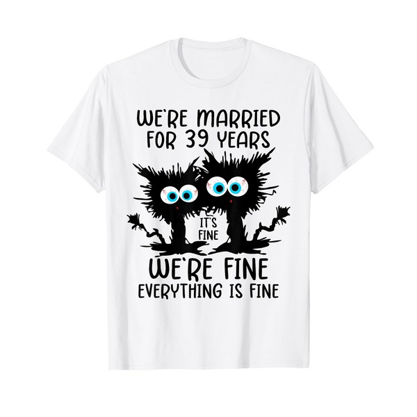 We're Married For 39 Years T-Shirt