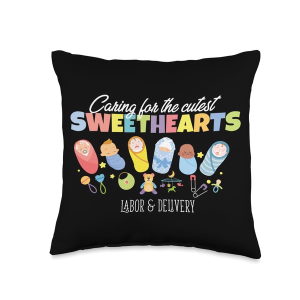 Caring For Cutest Sweethearts Postpartum Nurse Baby Delivery Throw Pillow