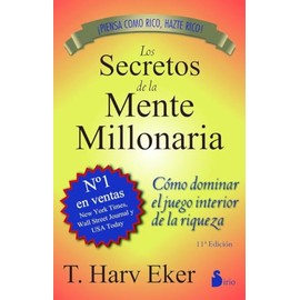 Los secretos de la mente millonaria (Spanish Edition)