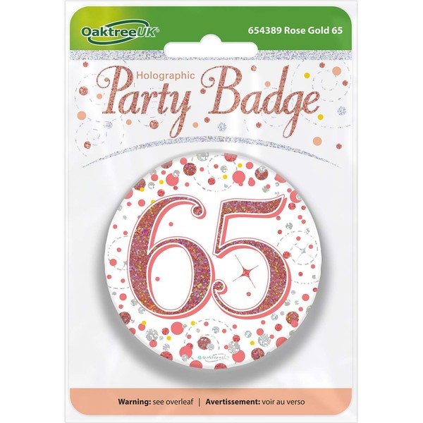 OakTree 3" Badge 65th Birthday Sparkling Fizz Rose Gold Holographic