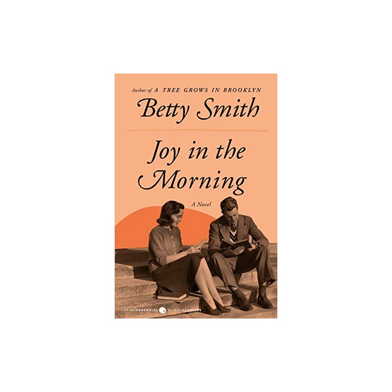 Joy in the Morning: A Novel