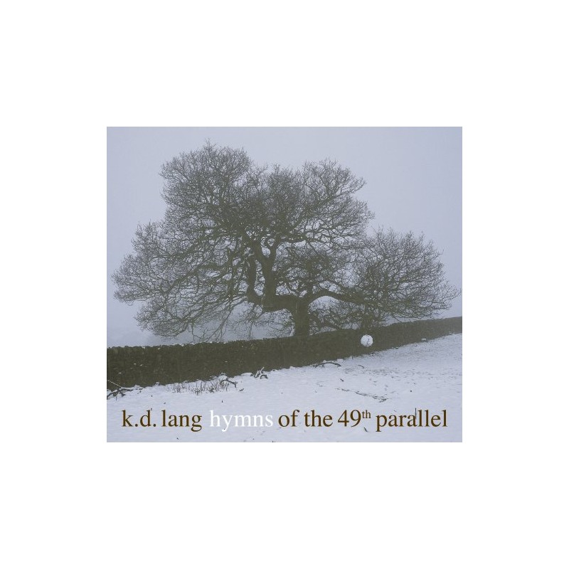 Hymns of the 49th Parallel