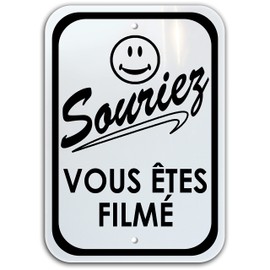 Sourire VOUS ÊTES FILMÉ (Pack de 2), 6.5 pouces par 9.5 pouces, aluminium, 24 heures vidéos signe. French smile on camera video surveillance sign. 6.5 inch by 9.5 inch, aluminum. (2 PACK)