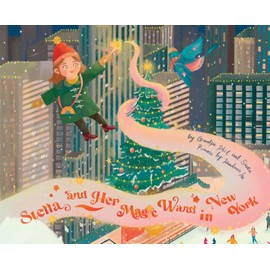Stella and Her Magic Wand in New York