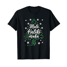 Mele Kalikimaka Hawaiian Christmas Hawaii Merry Christmas T-Shirt, black