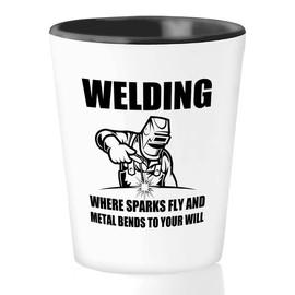Welder Shot Glass 1.5oz - bends to your will - Welding Tool Welder Ironworker Pipefitter Welding Supplies Welding Gifts Welder Dad