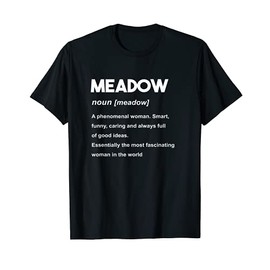 Meadow Name T-Shirt
