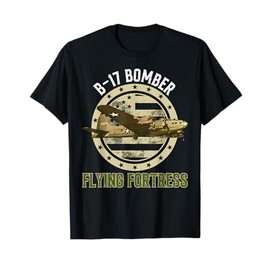 B-17 Bomber the Flying Fortress World War 2 Airplane T-Shirt