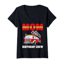 Womens Mom Birthday Crew Shirt Fire Truck Birthday Fireman V-Neck T-Shirt