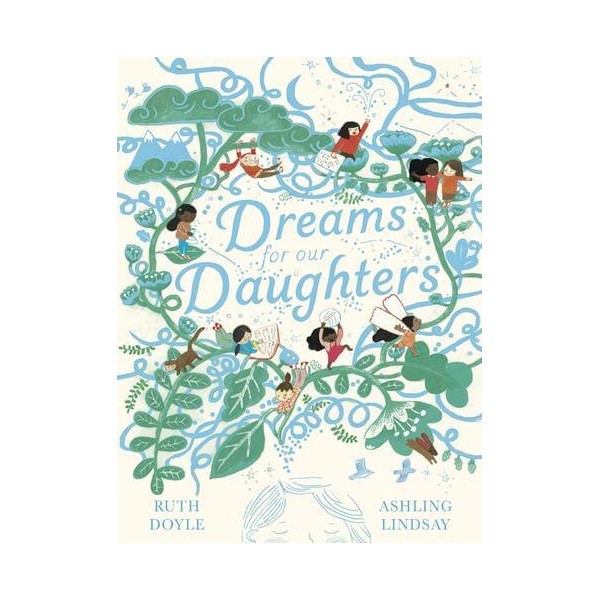 Walker Books Dreams for our Daughters