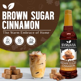 Syruvia Brown Sugar Cinnamon Syrup – Brown Sugar Cinnamon Coffee Syrup Flavor, 25.4 fl oz, Kosher, Gluten Free, Perfect for Coffee, Drinks, Soda, Desserts, and More, With Syrup Pump