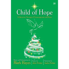 Child Of Hope: A Christmas Message of Encouragement and Peace