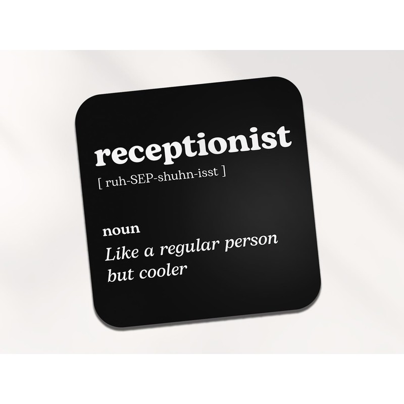 Receptionist Square Coaster - Work New Job Dictionary Regular But