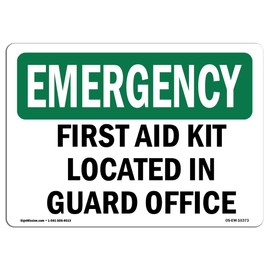 OSHA Emergency Sign - First Aid Kit Located in Guard Office | Rigid Plastic Sign | Protect Your Business, Work Site, Warehouse & Shop Area | Made in The USA