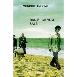 Das Buch vom Salz: Roman
