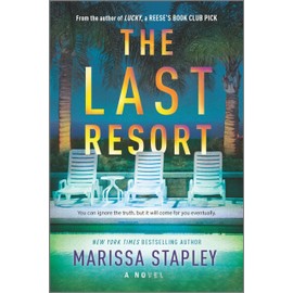 Graydon House The Last Resort: A Novel