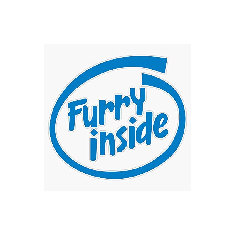 Furry Inside Waterproof Vinyl Window Bumper Sticker Decal 5"