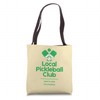 Local Pickleball Club Santa Ana California Tote Bag