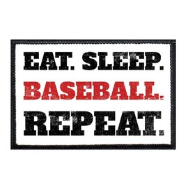 Eat. Sleep. Baseball. Repeat. Morale Patch | Hook and Loop Attach for Hats, Jeans, Vest, Coat | 2x3 in | by Pull Patch