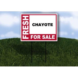 CHAYOTE Fresh For Sale Pink 1 Single Sided 18x24 in Yard Road Sign w/stand