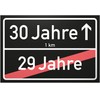 DankeDir! 30 Years (29 Years Over) Black Place Sign -