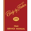 1968 Fisher Body Service Manual - For All Body Styles