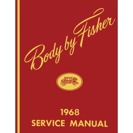 1968 Fisher Body Service Manual - For All Body Styles