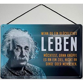 Blechschild With cord 30 x 20 cm Albert Einstein: If you want a happy life, then tie it to a goal, not to things or people. - Blechemma