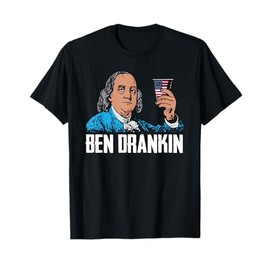 Ben Drankin 4th of July Benjamin Franklin Men Women USA Flag T-Shirt
