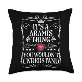 Aramis Name Its A Aramis Thing You Wouldn't Understand Throw Pillow