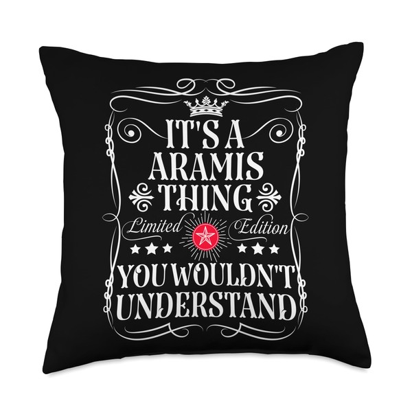 Aramis Name Its A Aramis Thing You Wouldn't Understand Throw