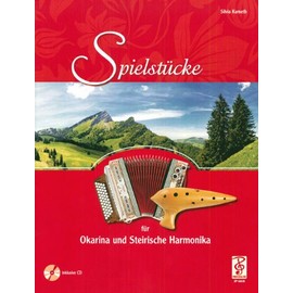 Spielstücke für Okarina und Steirische Harmonika - 14 Stücke plus Okarina Grifftabelle und Griffschrifttabelle Silvia Kumeth