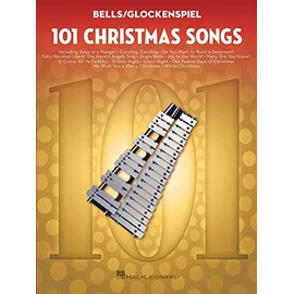 101 Christmas Songs for Bells/Glockenspiel
