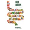Gut Rules: A Guide to Self-Healing