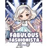 Fabulous Fashionista: A coloring book for fashion designers of all