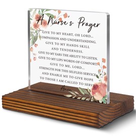 Nurse Prayer Gift Clear Desk Decor Sign, Thank You Gift for Healthcare Professionals, Appreciation Gift for Nurse Graduation, Nurse Week Celebration Office and Clinic Decor EC163