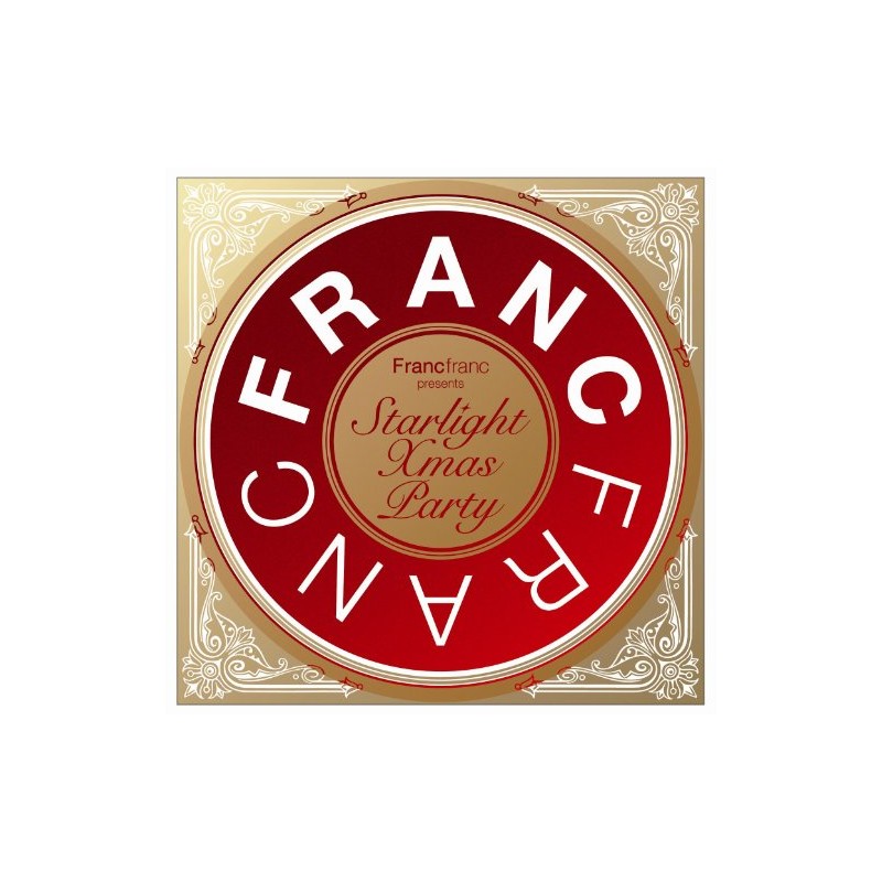 フランフラン・プレゼンツ・スターライト・クリスマス・パーティー