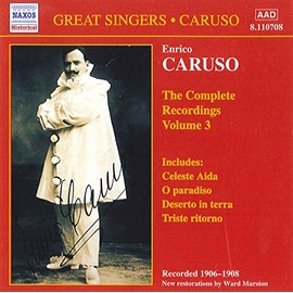 Enrico Caruso: The Complete Recordings, Vol. 3