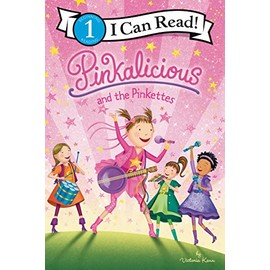 Pinkalicious and the Pinkettes (I Can Read Level 1)