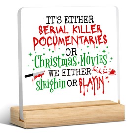 Funny Farmhouse Christmas Decor Sign Christmas Office Desk Decor Decorations Serial Killer Documentaries Sign for Home Bedroom Bathroom Gifts for Women Men Christmas Movies Acrylic Sign