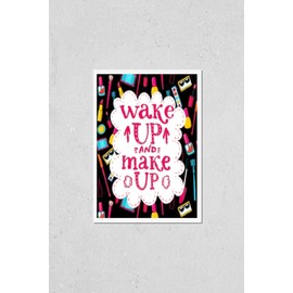 Wake up and make up - fun lettering quote about woman, beauty and mornings. Handwritten pink phrase at makeup and cosmetics tools background. Hand drawn doodles of mascara, brushes. lipstick.