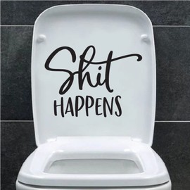 Sh*t Happens Bathroom Accessory - Funny Toilet Sticker - Car Bumper Sticker - Toilet Lid Decal - Bathroom Wall Art - Bathroom Sign - Funny Car Accessories (19cm x 14cm, Black)