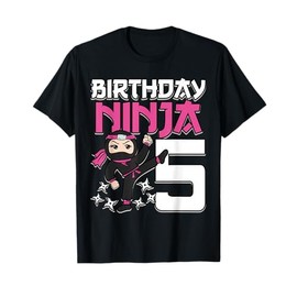Birthday Ninja 5 Girl Pink Shinobi Themed 5th B-Day Party T-Shirt
