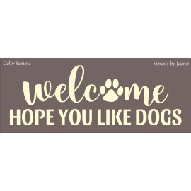 Stencils by Joanie 12" Welcome Like Dogs STENCIL Paw Print Porch Family Pet DIY Craft Signs Joanie